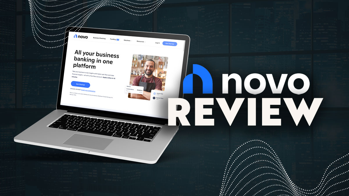 Novo Review 2024: Comprehensive Guide to Online Small Business Banking Features